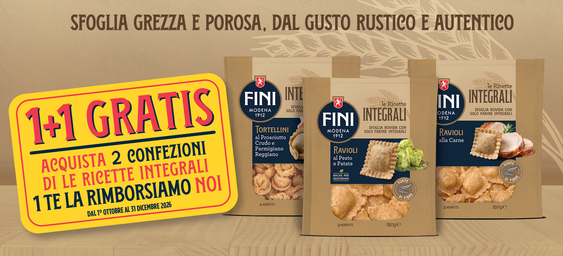 Fini ti ripaga di gusto: acquista 2 confezioni de Le Ricette Integrali, 1 te la rimborsiamo noi