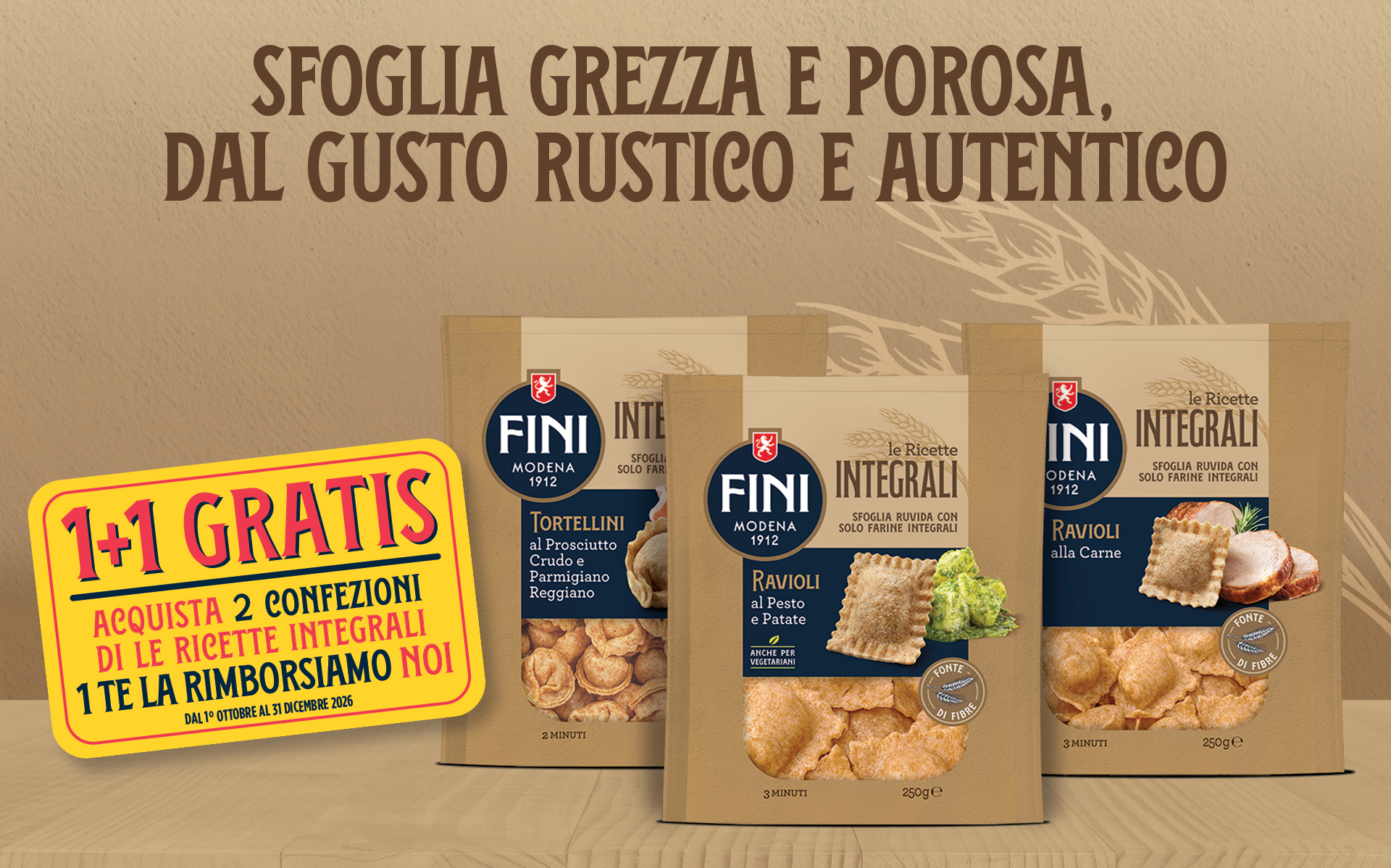 Fini ti ripaga di gusto: acquista 2 confezioni de Le Ricette Integrali, 1 te la rimborsiamo noi
